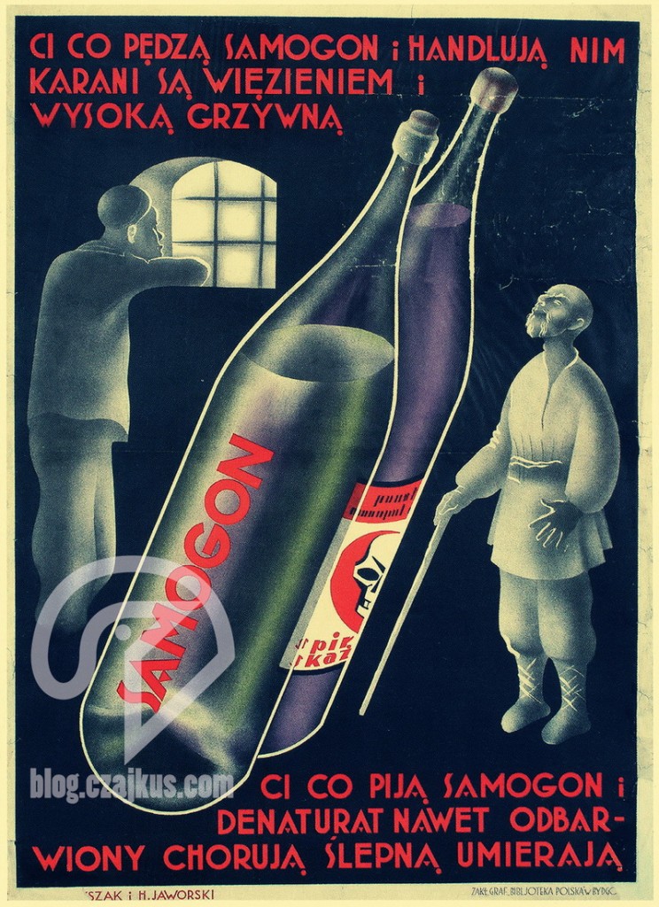 Samogon i denaturat - plakat informacyjny Fot. blog.czajkus.com