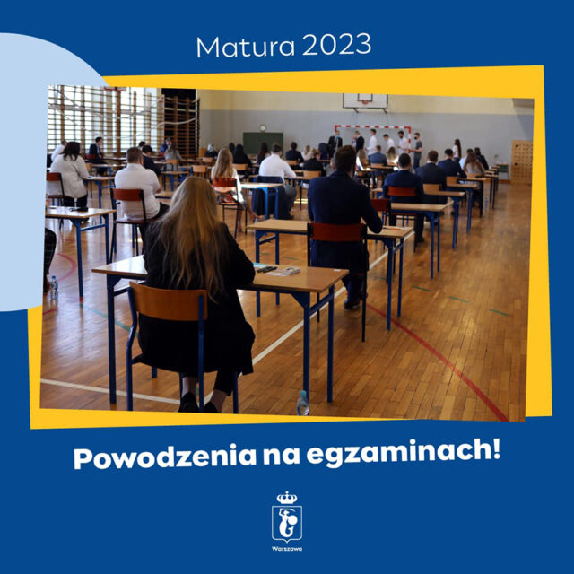 Matura w Warszawie 2023