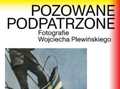 Pozowane Podpatrzone - Wojciech Plewiński DSH