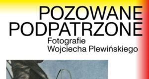 Pozowane Podpatrzone - Wojciech Plewiński DSH
