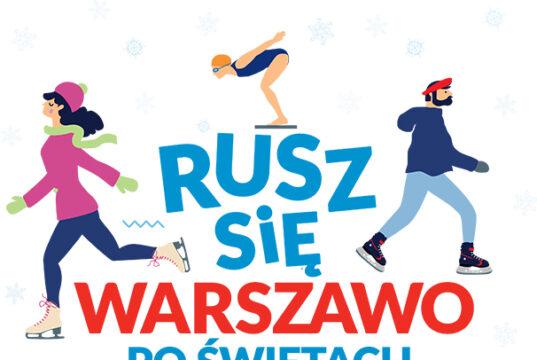 Plakat Rusz się Warszawo po Świętach 2023