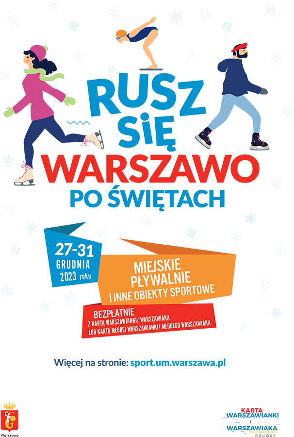 Rusz się Warszawo po Świętach!