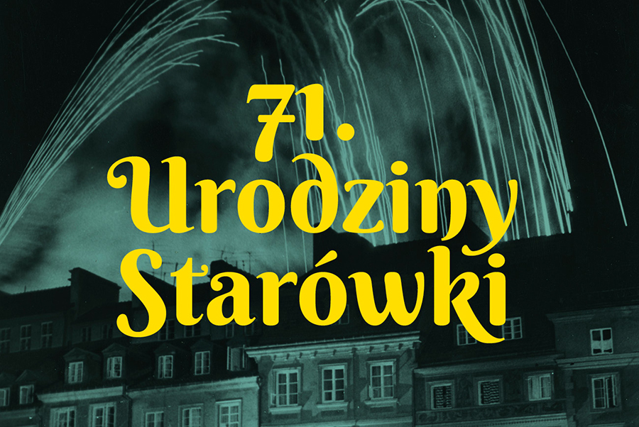 71. urodziny Starówki