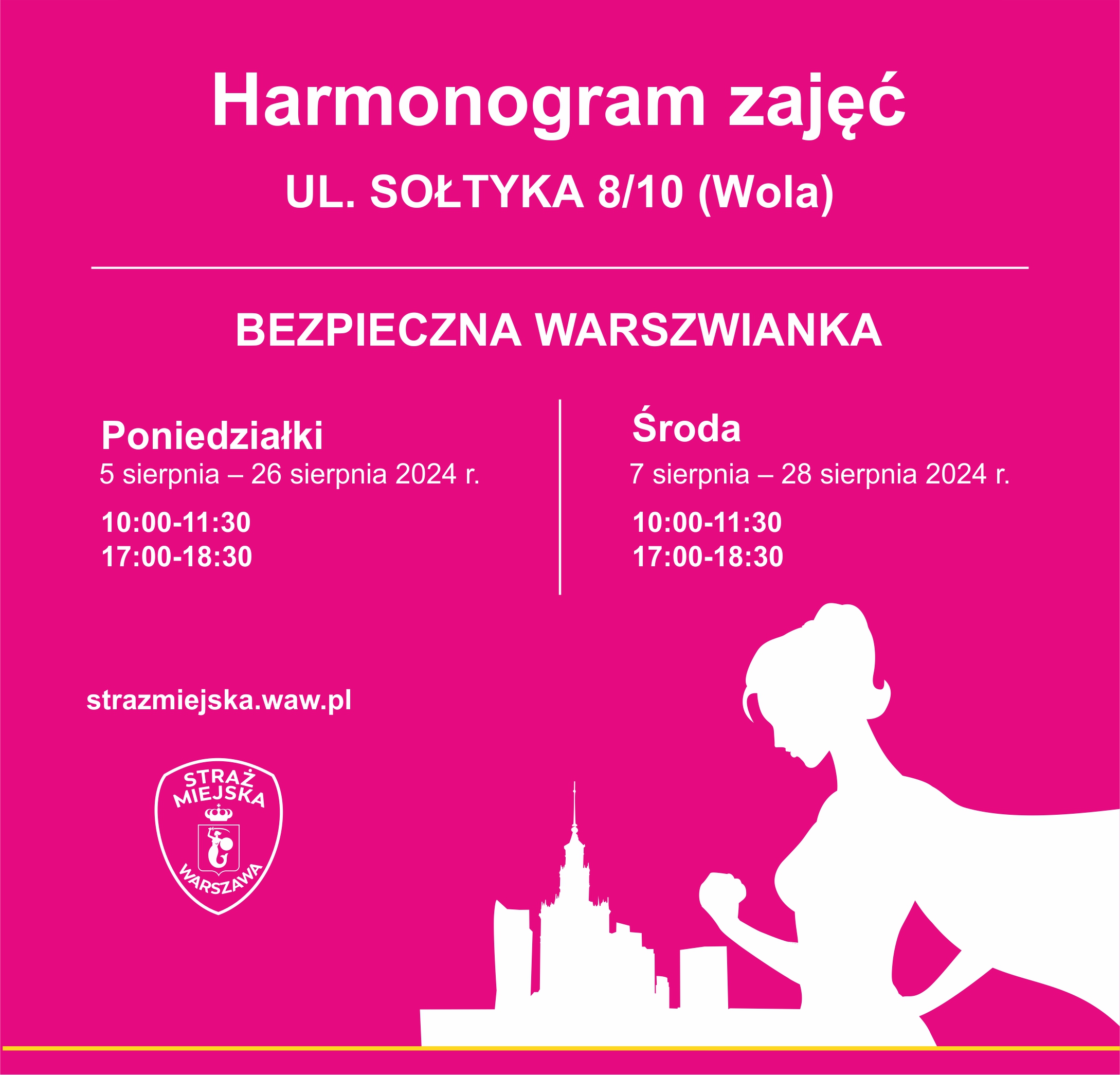 Bezpieczna warszawianka - sierpień - harmonogram